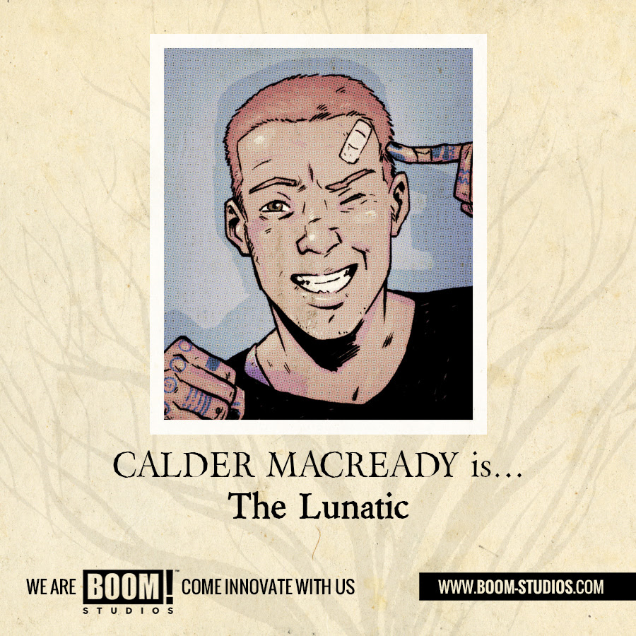 Calder MacReady is The Lunatic