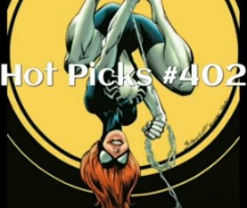 Hot Picks Video #402