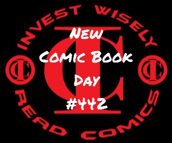 NEW Comic Book Day #442