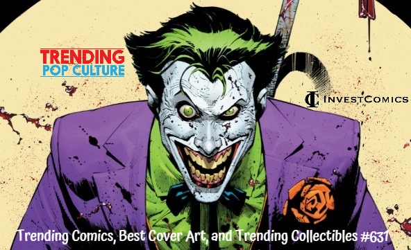 Trending Comics, Best Cover Art and Trending Collectibles #631