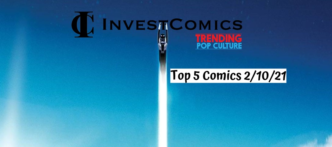 Top 5 Comics 2/3/21