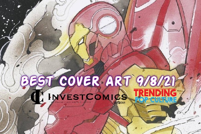 Best Cover Art Of The Week 9-8-21
