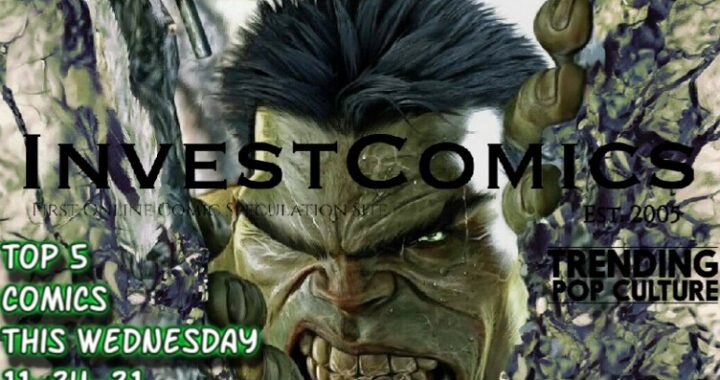 Top 5 Comics This Wednesday 11-24-21