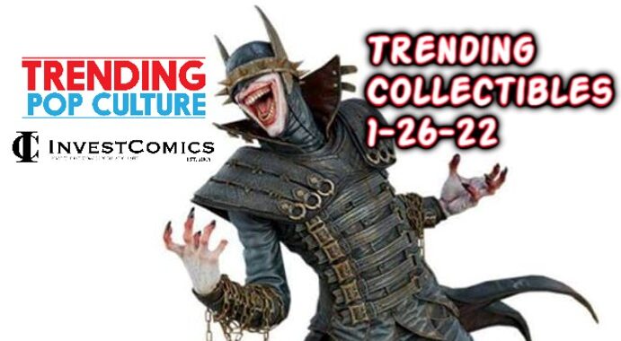 Trending Collectibles 1-26-22