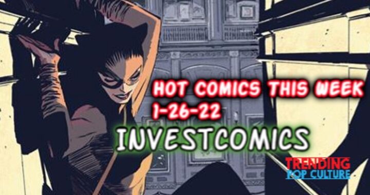Hot Comics This Wednesday 1-26-22