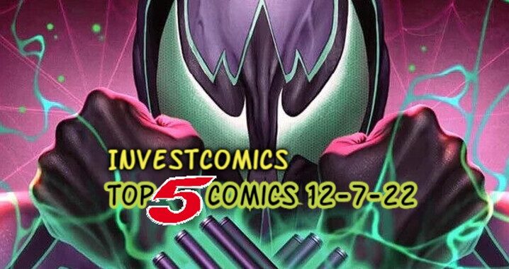 Top 5 Comics Arriving This Wednesday 12-7-22